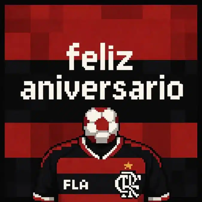 Mensagem de Aniversário para Filho: palavras que saem do coração 4 Feliz Aniversário para Flamenguista no estilo geek